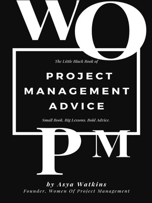 cover image of The Little Black Book of Project Management Advice